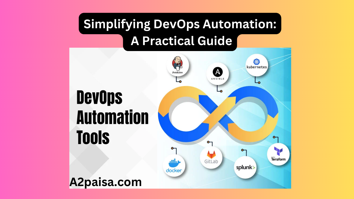 Simplifying DevOps Automation: A Practical Guide