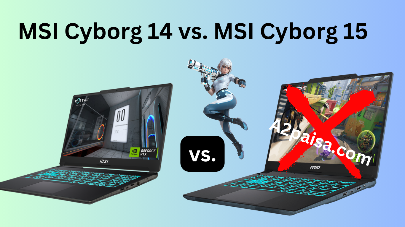 MSI Cyborg 14 vs. MSI Cyborg 15