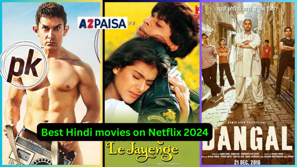 Best Hindi movies on Netflix 2024