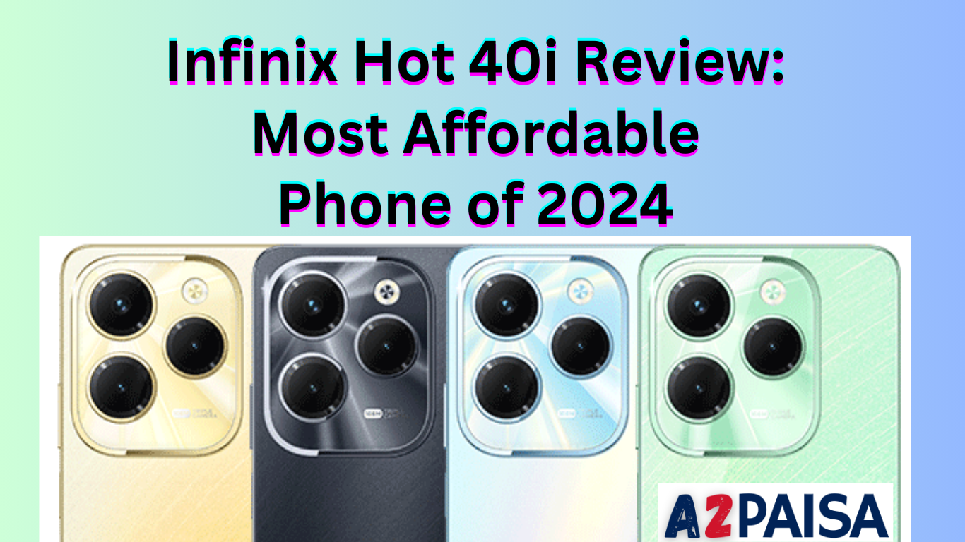 Infinix Hot 40i Review: Most Affordable Phone of 2024