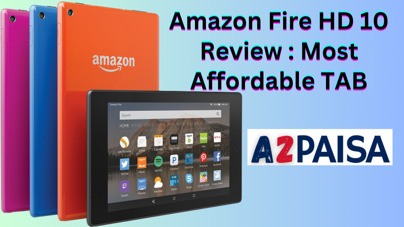 Amazon Fire HD 10 Review (2024): Most Affordable TAB