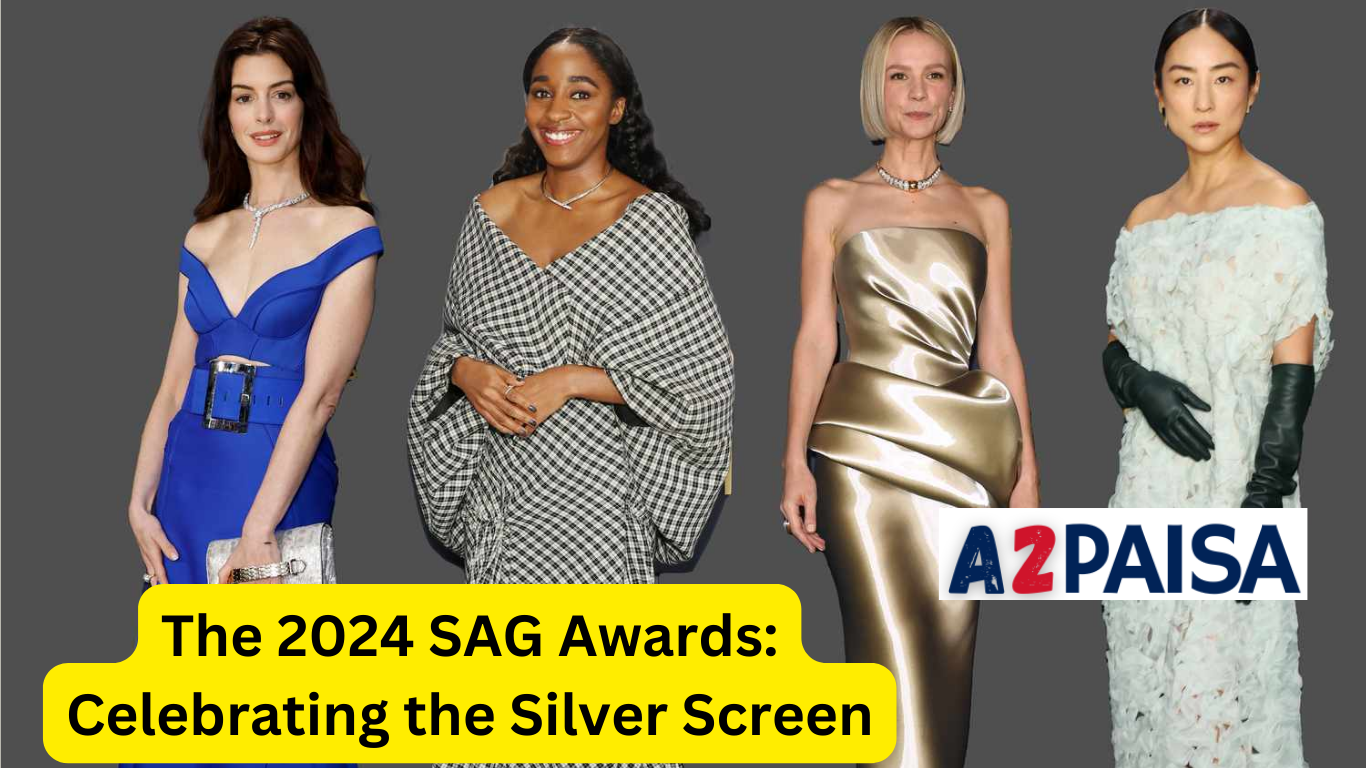 The 2024 SAG Awards: Celebrating the Silver Screen and Small Screen's Finest