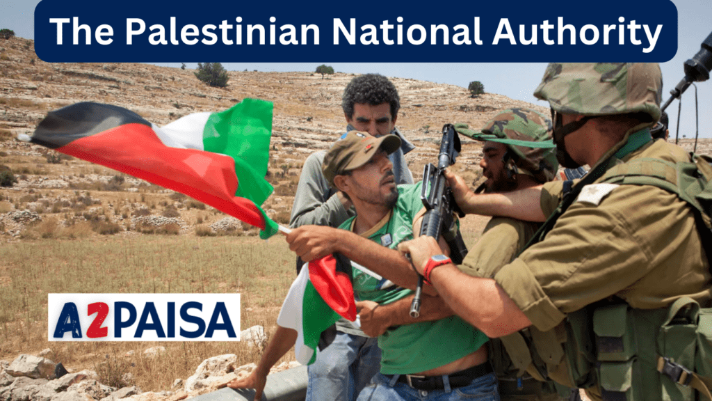 The Palestinian National Authority: Understanding Its Role in the Israeli-Palestinian Conflict