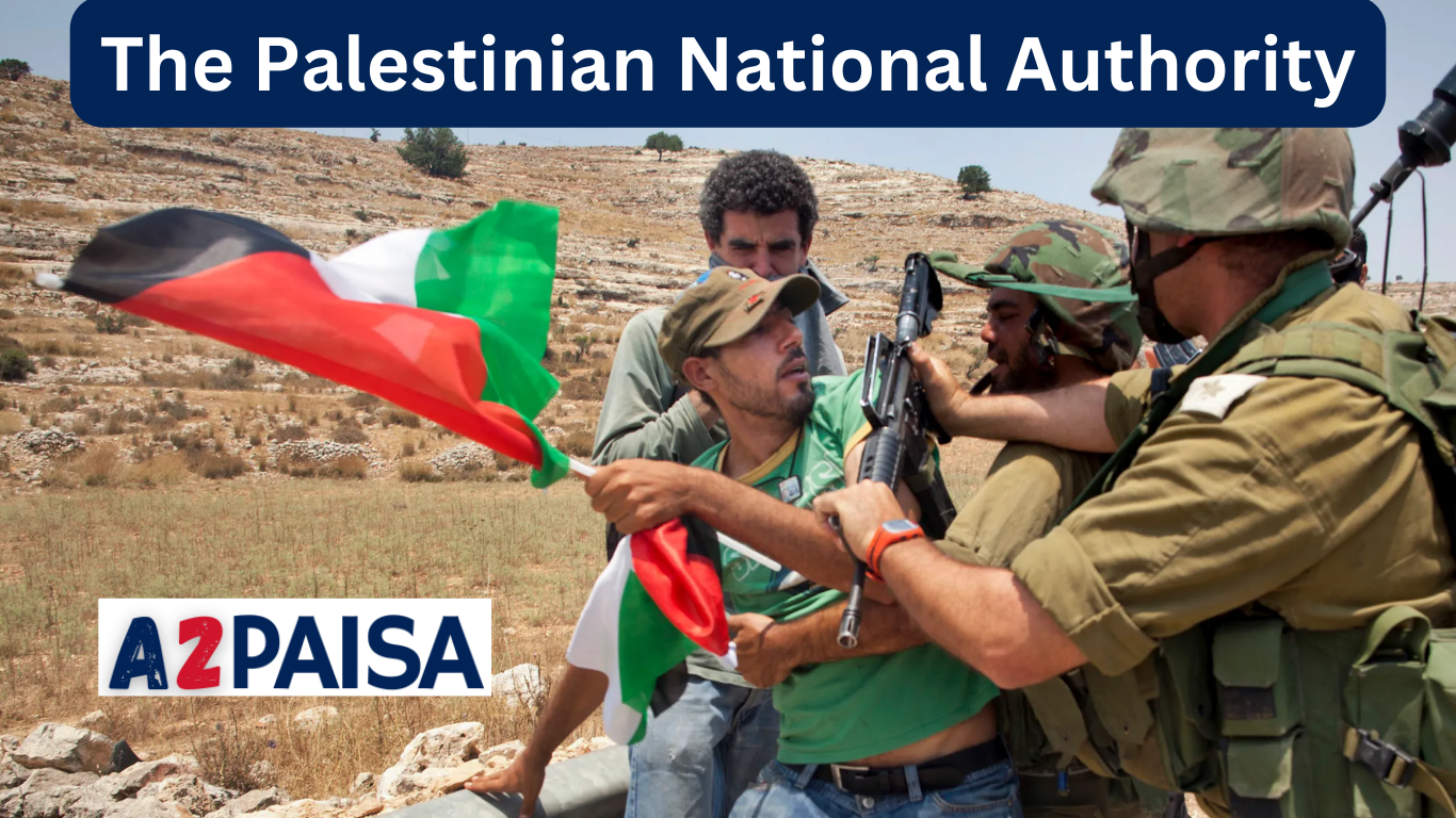 The Palestinian National Authority: Understanding Its Role in the ...